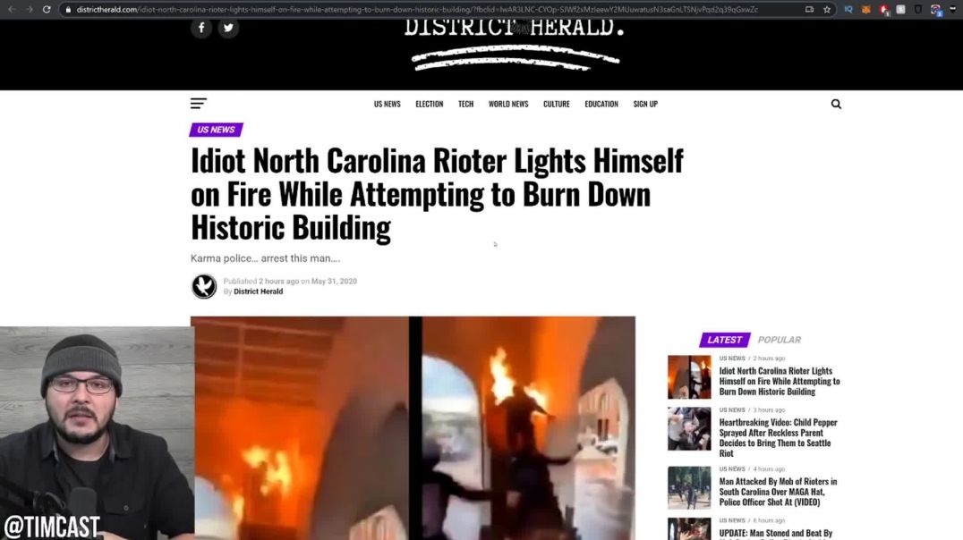 Rioter Tries To Burn Down A Museum But Sets HIMSELF On Fire, Rioting Is BACKFIRING