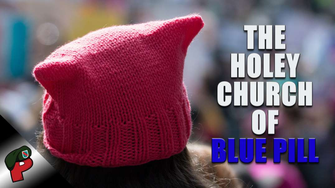 The Holey Church of Blue Pill | Popp Culture