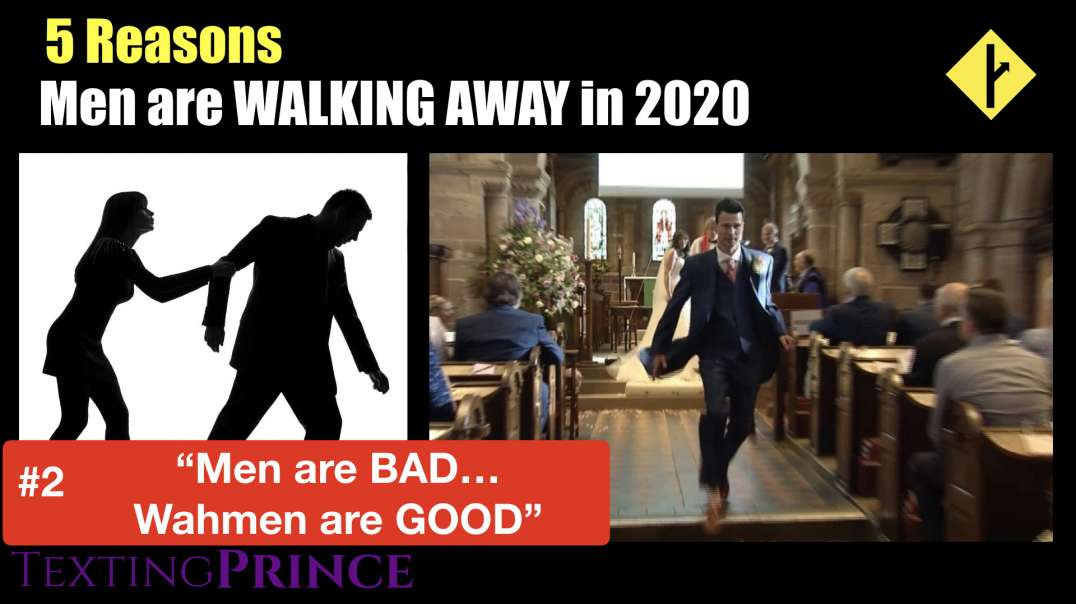 "Men are BAD - Woman are GOOD"