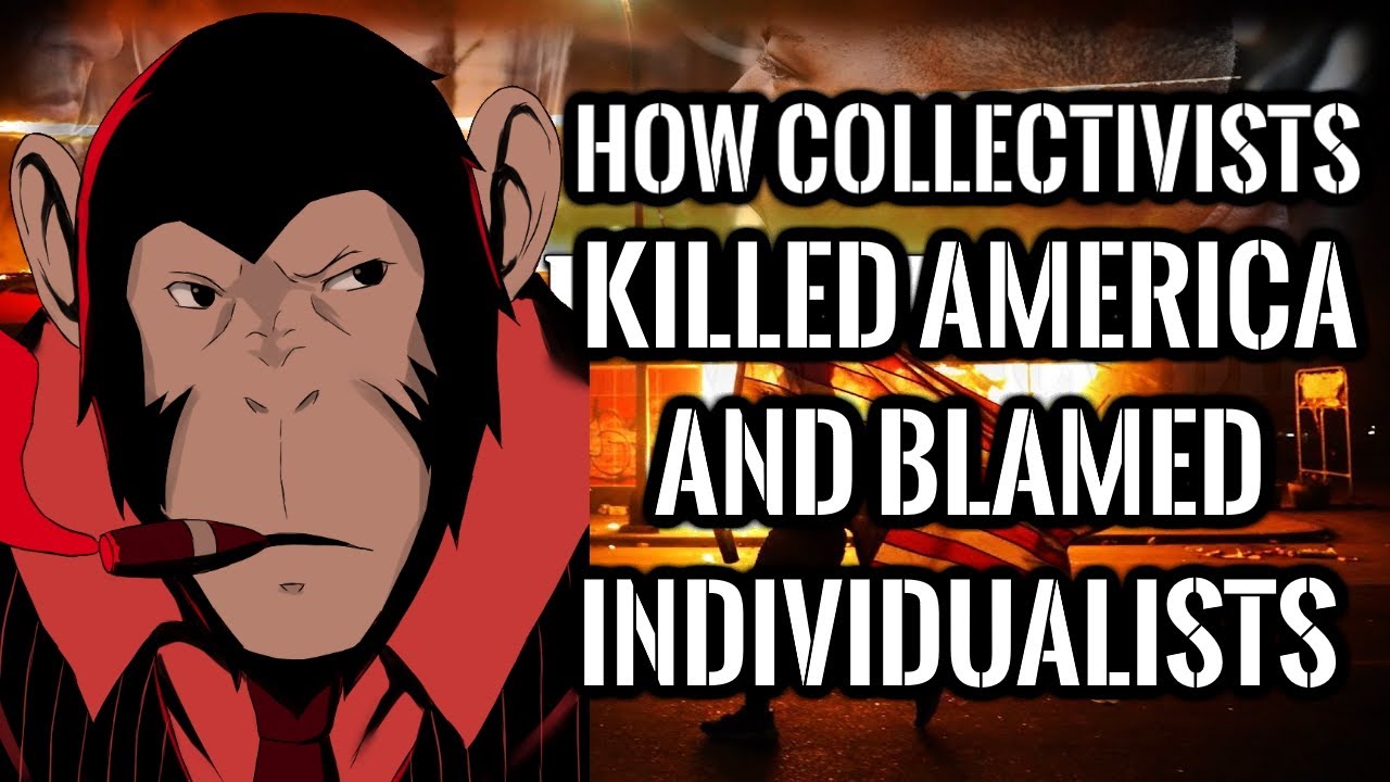 How Collectivists Killed America and Blamed Individualists