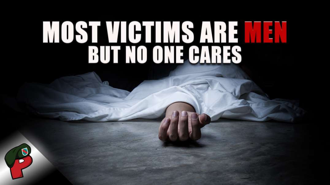 Most Victims Are Men (But No One Cares) | Popp Culture