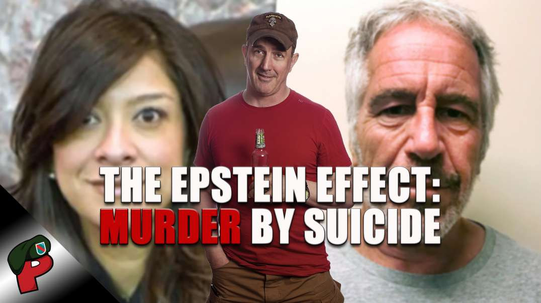 The Epstein Effect: Murder by Suicide | Live From The Lair