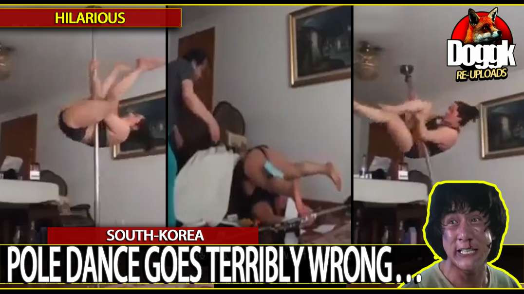 POLE DANCE GOES TERRIBLY WRONG.. "HILARIOUS".. (SOUTH-KOREA)