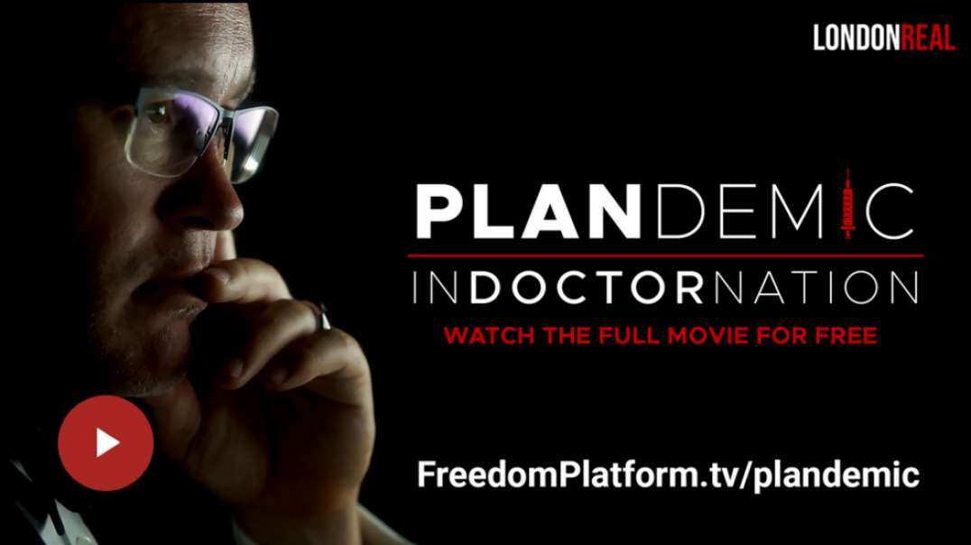 Plandemic : Indoctornation