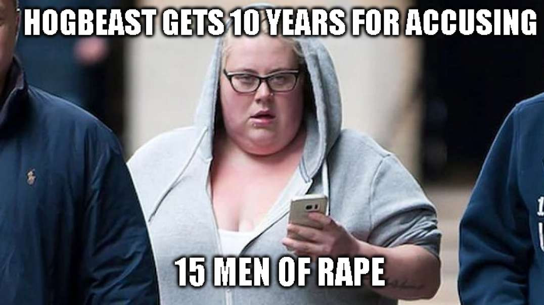 Hog Beast Gets 10 Years For Accusing 15 Men Of Rape