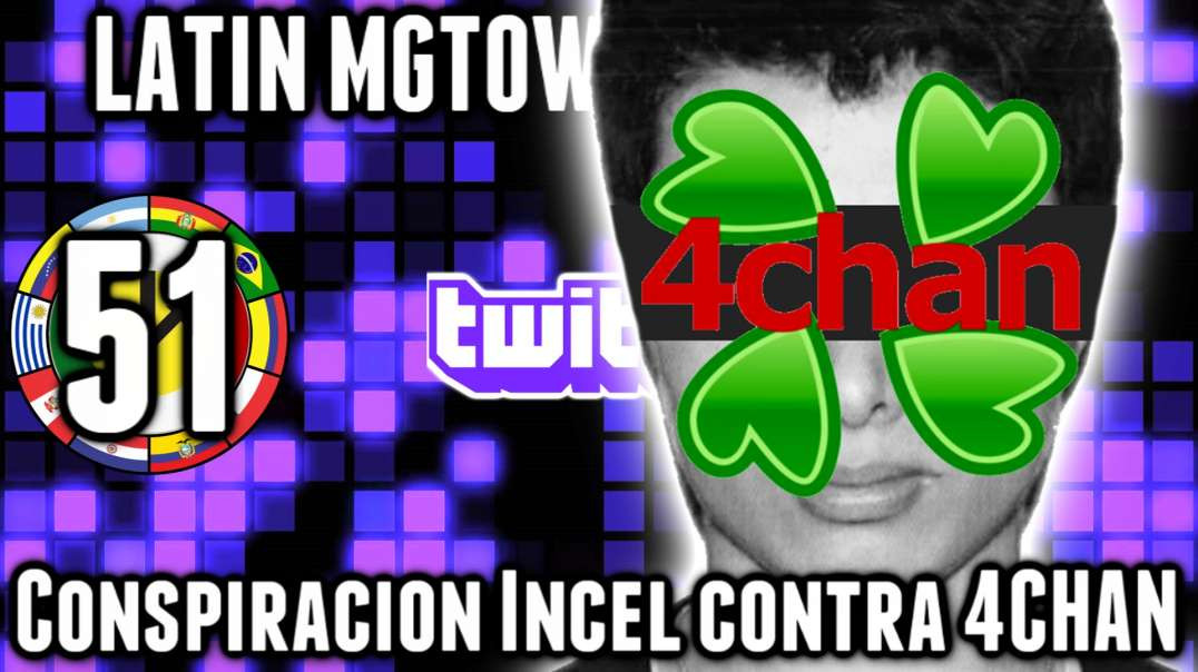 LHLP 51 - 05 Incels, 4chan y mas