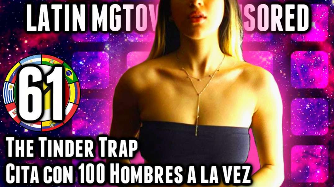 LHLP 61 - 04 "Tinder Thot Trap" Cita con 100 hombres