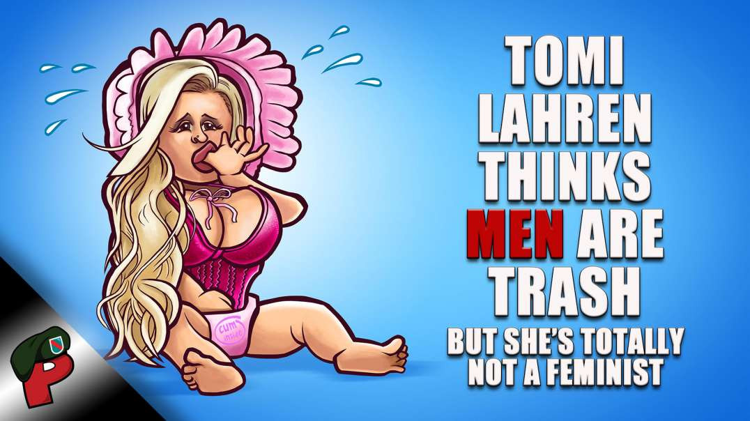 Tomi Lahren Thinks Men Are Trash | Popp Culture