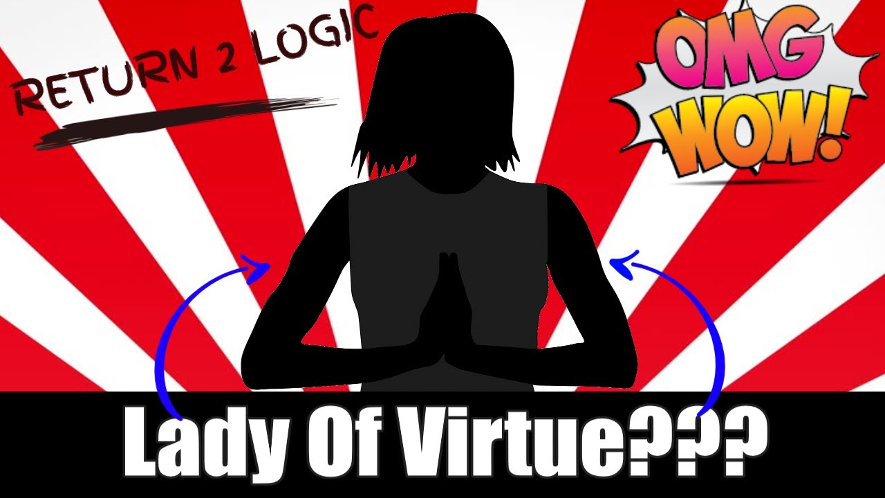 LADYS Of Virtue???