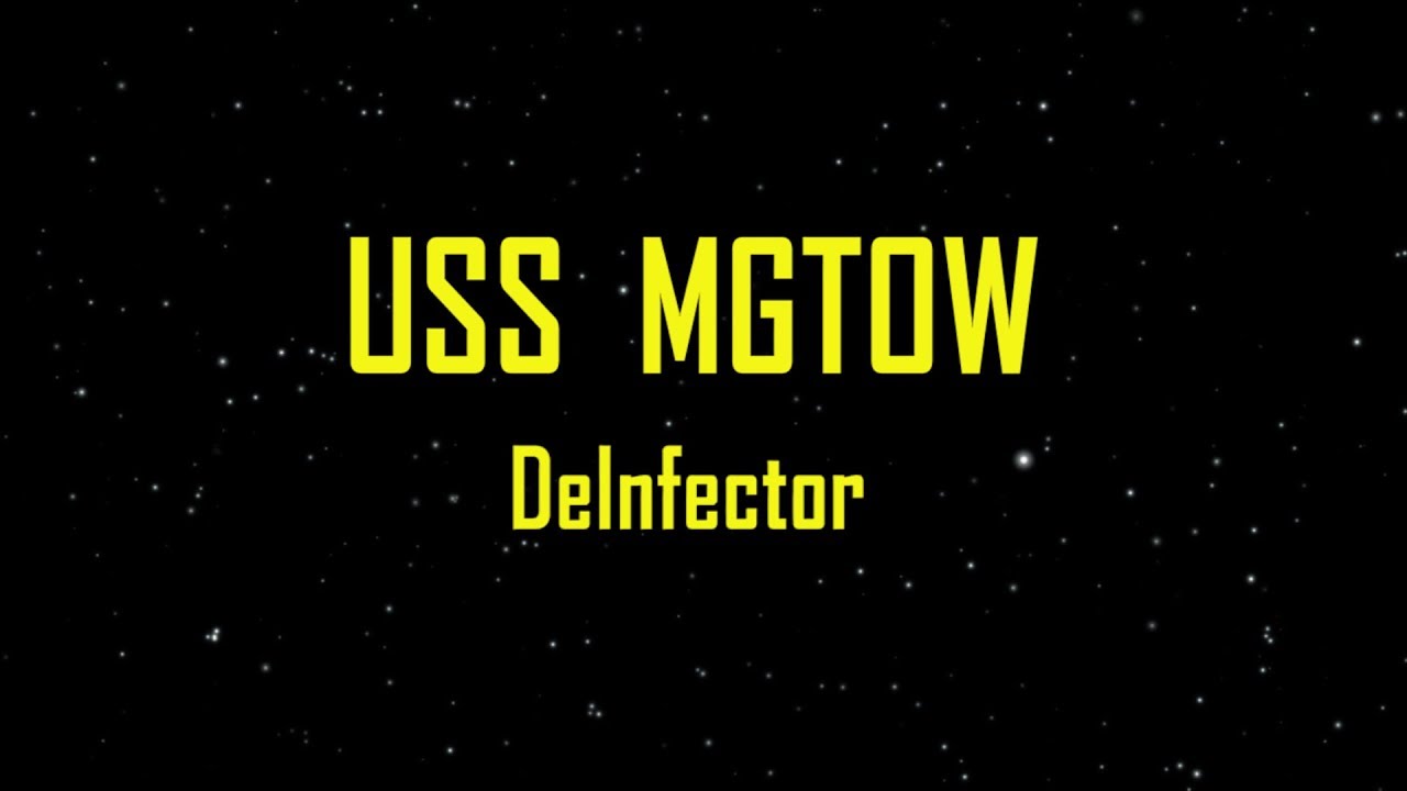 USS MGTOW DeInfector