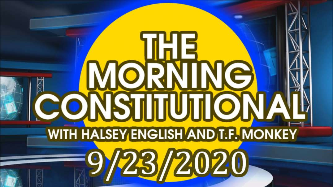 The Morning Constitutional: 9/23/2020