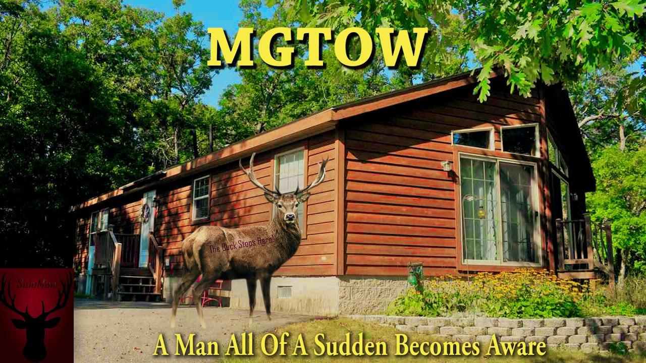 MGTOW A Man All Of A Sudden Becomes Aware