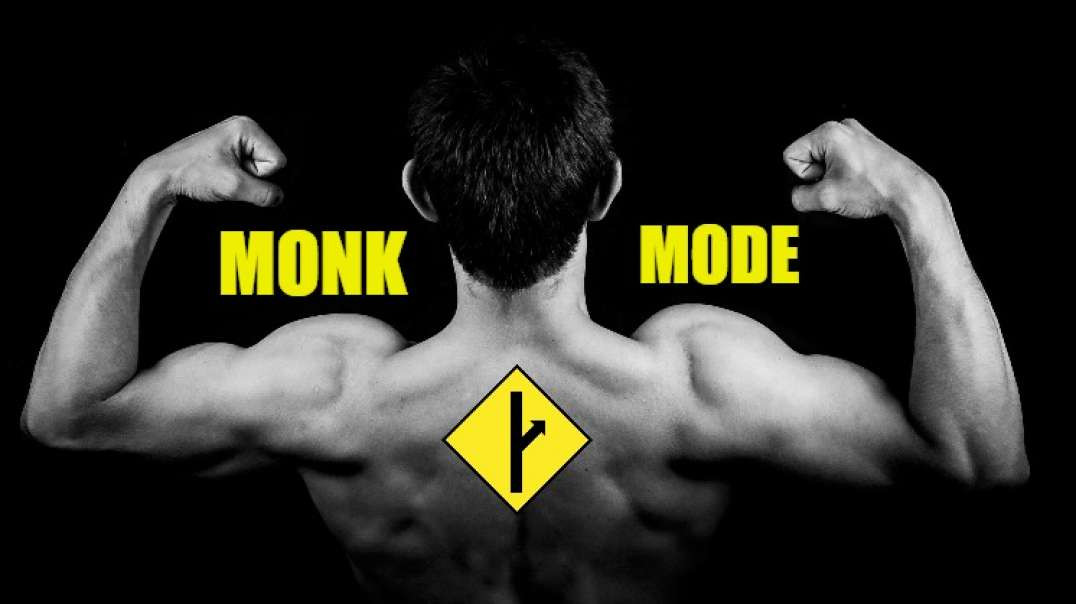 MGTOW - Monk Mode By Whirlwind MGTOW