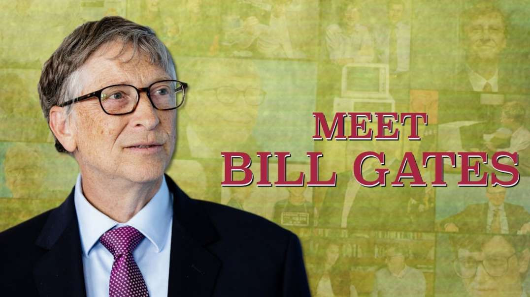 Who Is Bill Gates? Part 4 -  Meet Bill Gates - 1080p backup