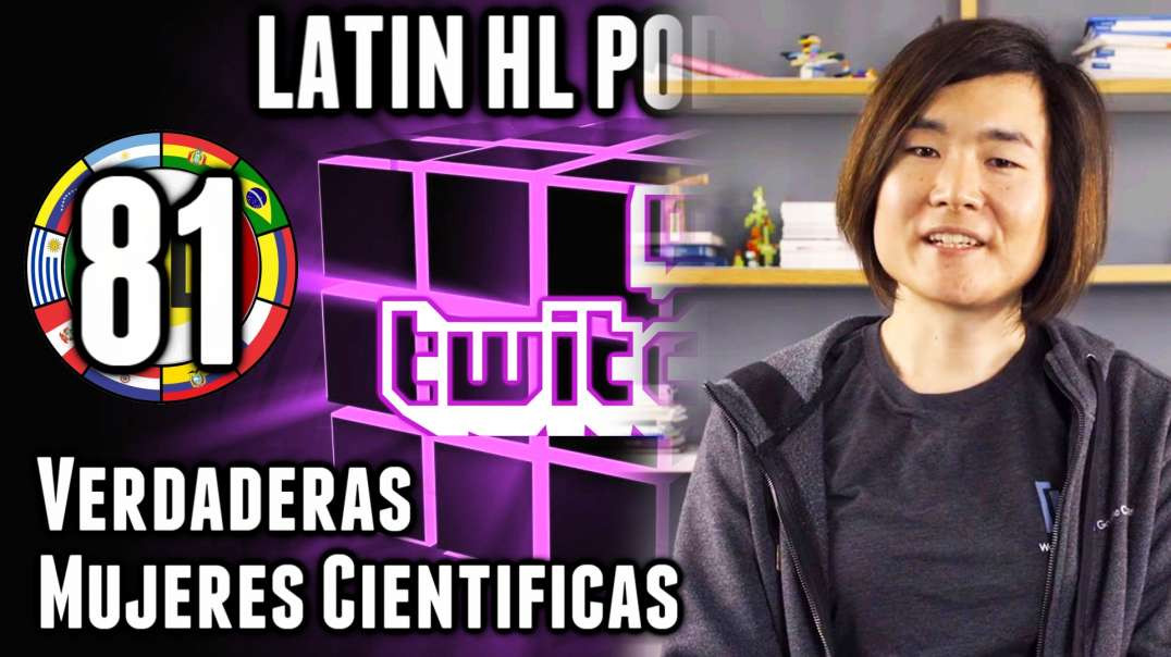 LHLP 81 - 06 Verdaderas Mujeres Cientificas