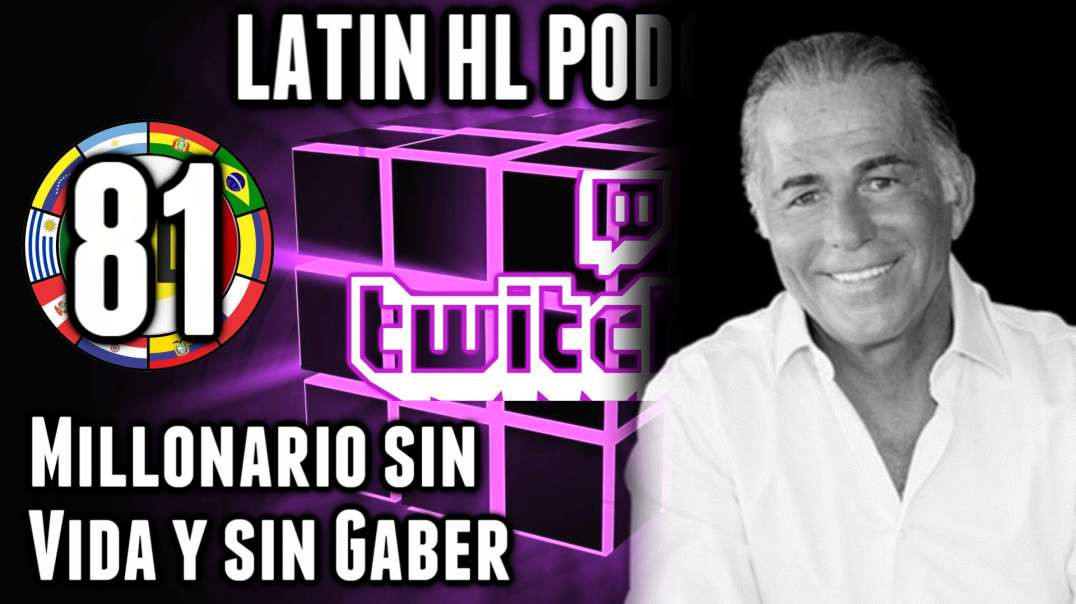 LHLP 81 - 14 Millonario sin Gaver y Vida