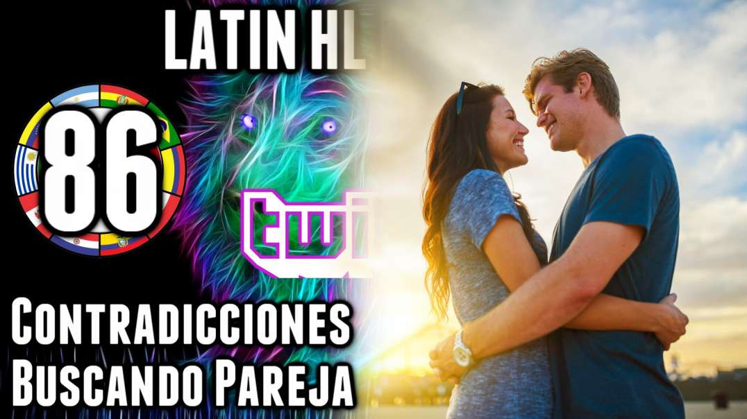 LHLP 86 - 13 Contradicciones de Buscar Pareja