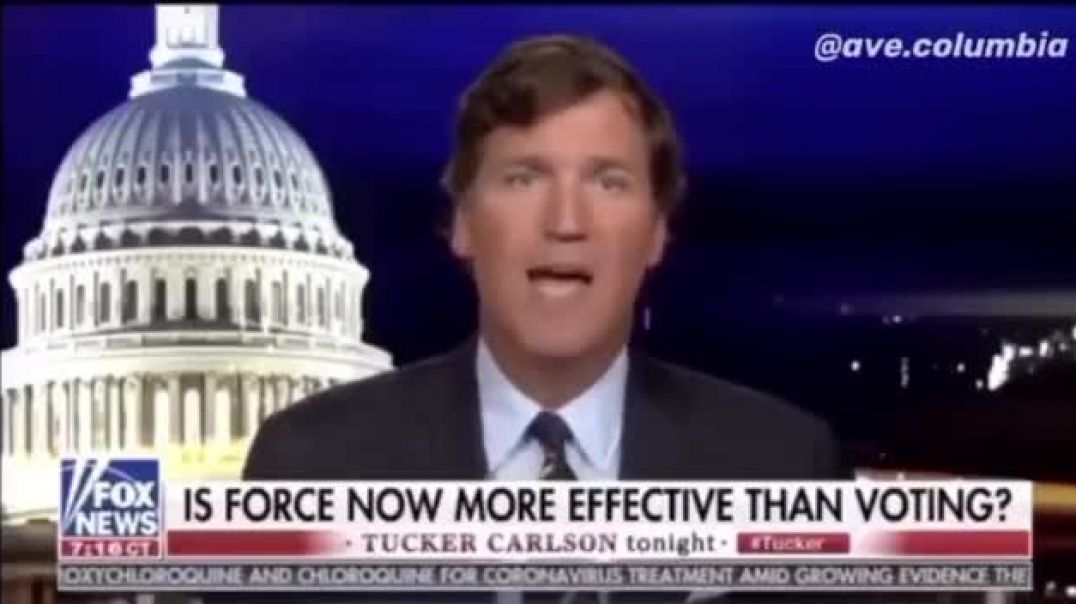 Tucker Carlson Drops the Redpill on political effectiveness - terrorism works