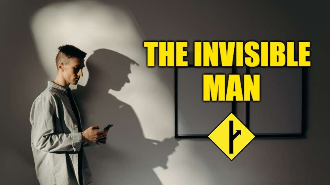 MGTOW Philosophy - The Invisible Man By Spetsnaz