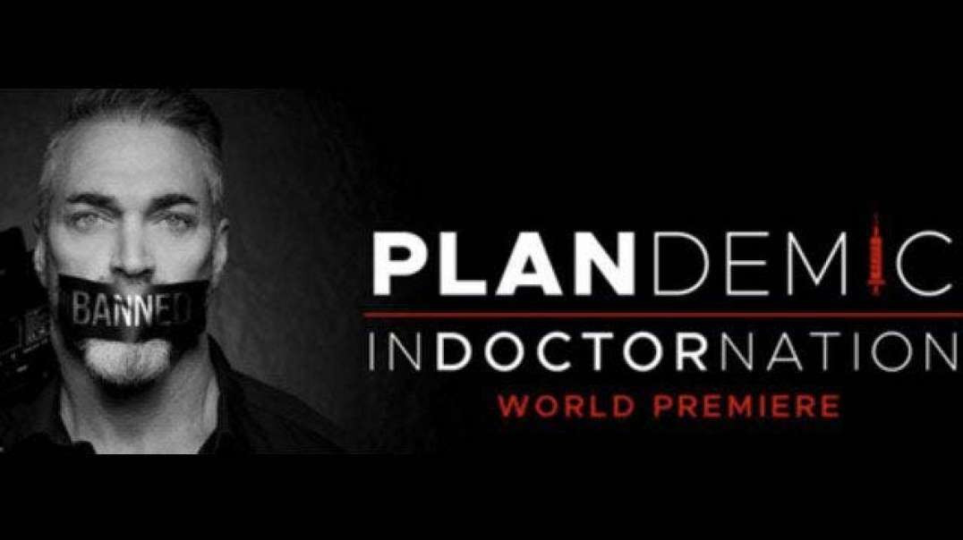 Plandemic Indoctornation Part 3 Documentary Movie (1080p_30fps_H264-128kbit_AAC)