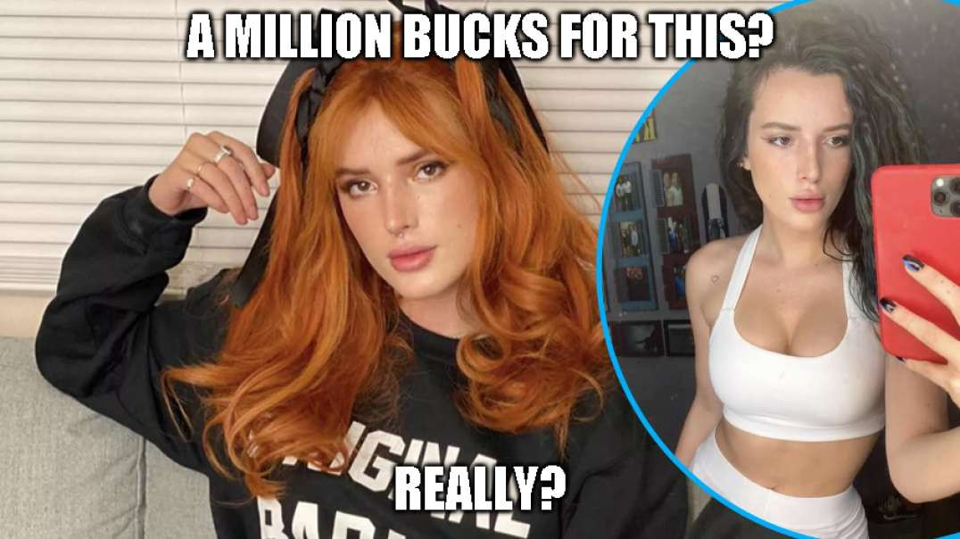 Bella Thorne's Million Bucks In 24 hrs - WTF Guys?