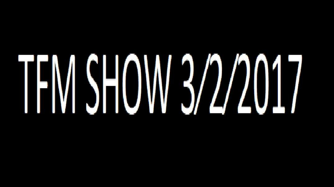 TFM SHOW  3⁄2⁄2017