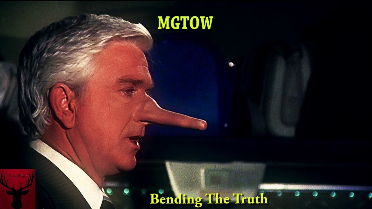 MGTOW Bending The Truth