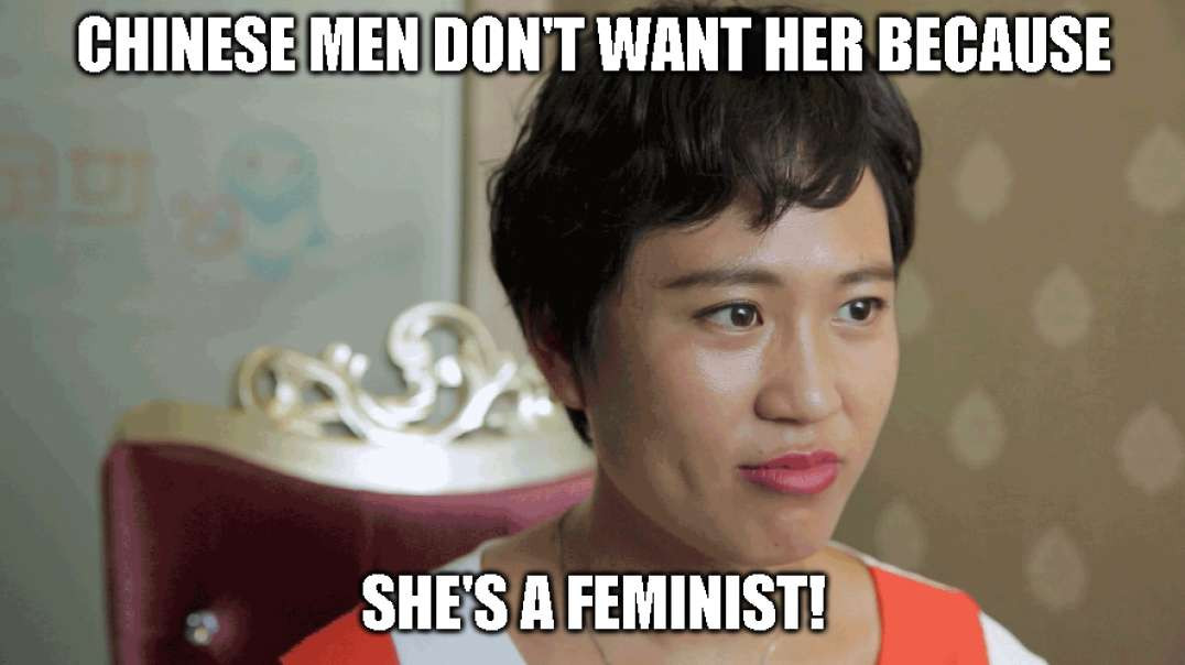 Chinese Men Don't Want Feminist Women - Imagine That