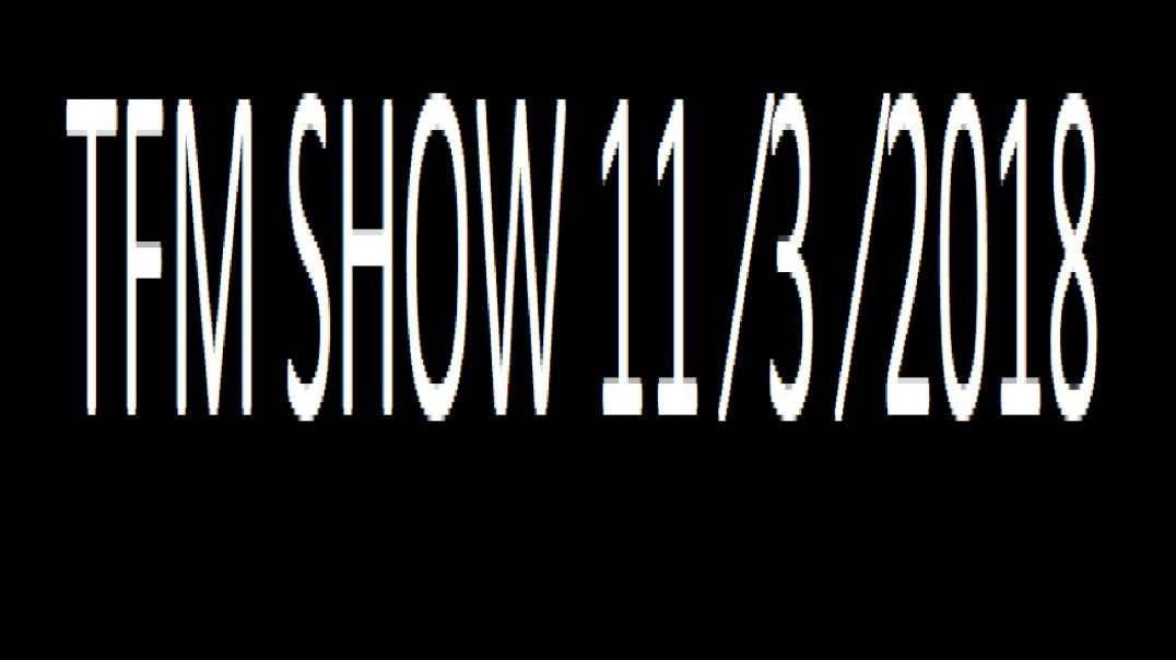 TFM SHOW 11 ⁄3 ⁄2018