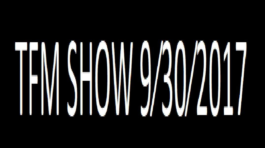 ⁣TFM SHOW 9⁄30⁄2017