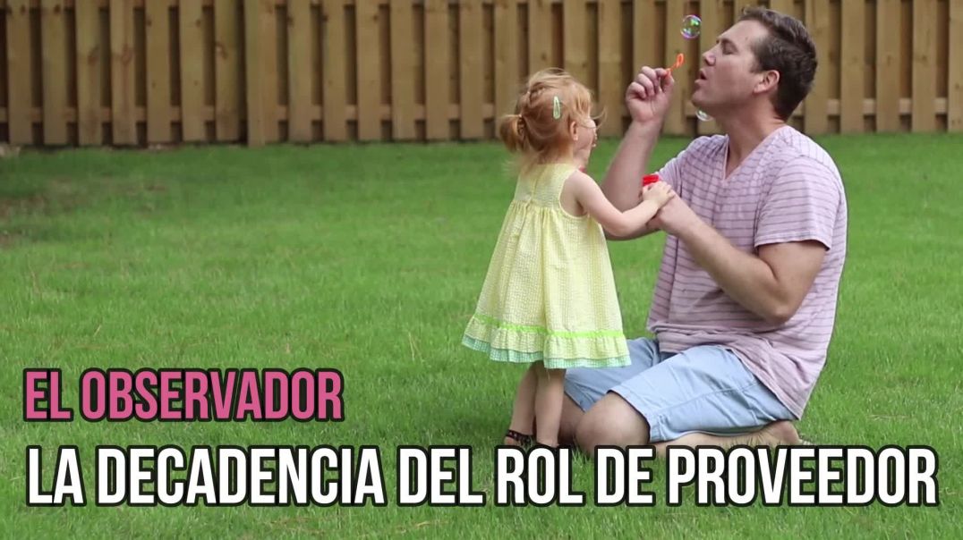 La decadencia del rol de proveedor - El Observador