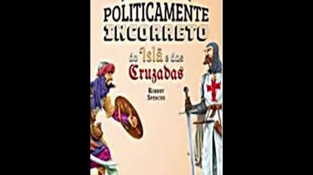 Manual Politicamente Incorreto do Islã | Robert Spencer, livro em análise