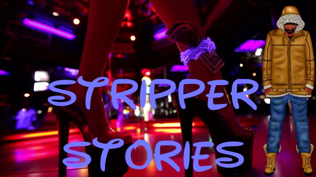 MGTOW - Stripper Stories