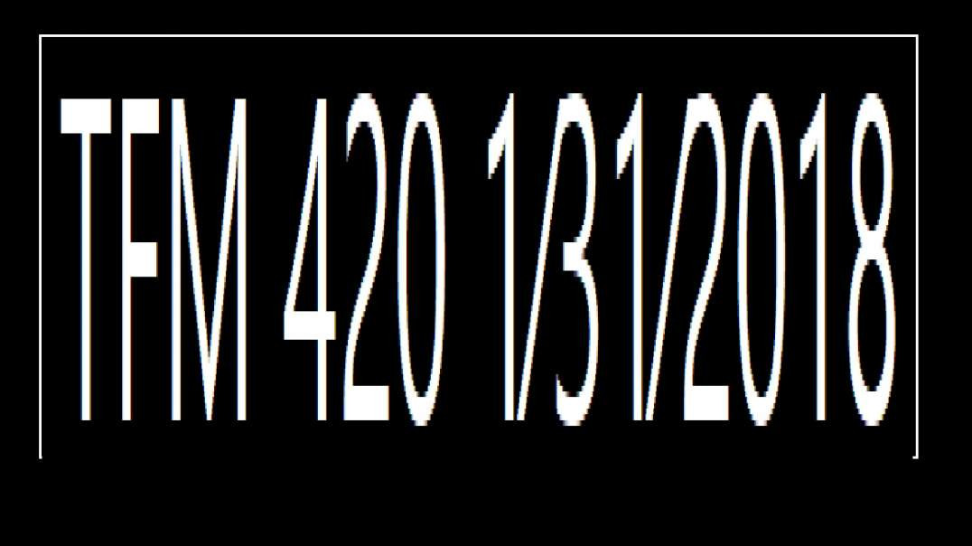 ⁣TFM 420 1⁄31⁄2018