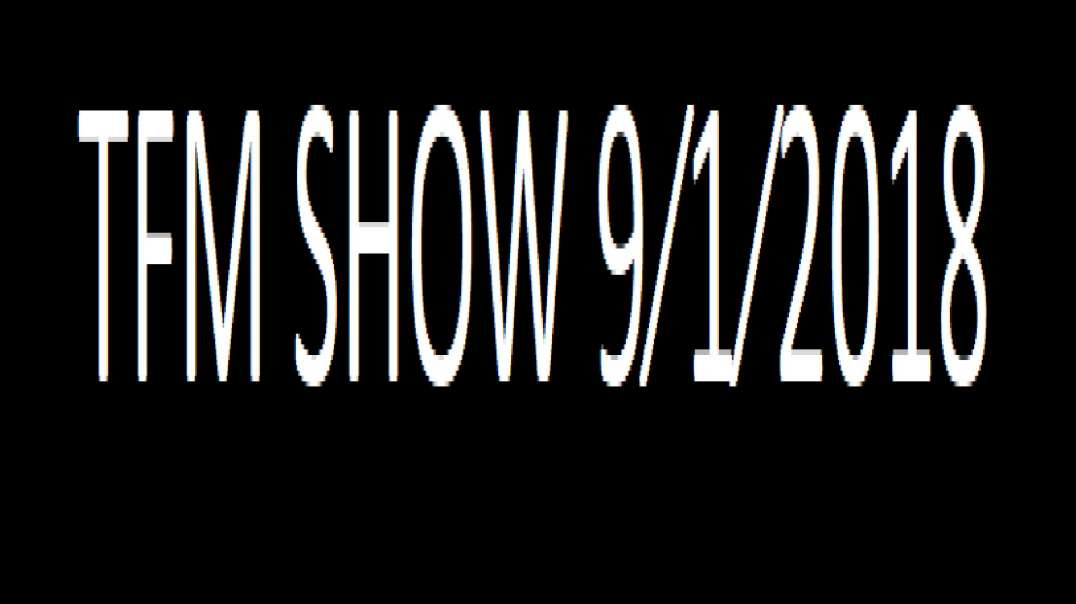 ⁣TFM SHOW 9⁄1⁄2018