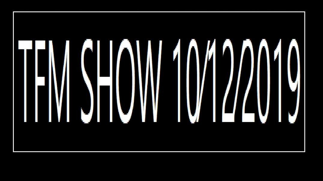 TFM SHOW 10⁄12⁄2019