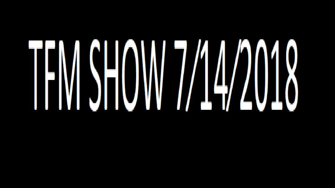 TFM SHOW 7⁄14⁄2018