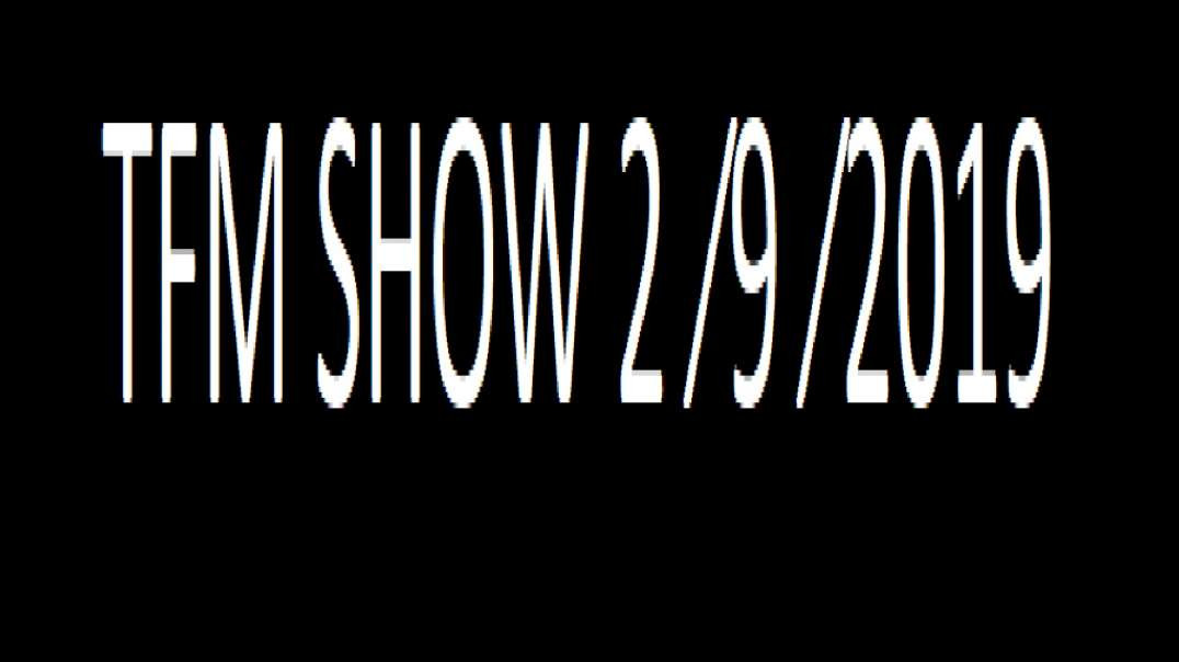 ⁣TFM SHOW 2 ⁄9 ⁄2019