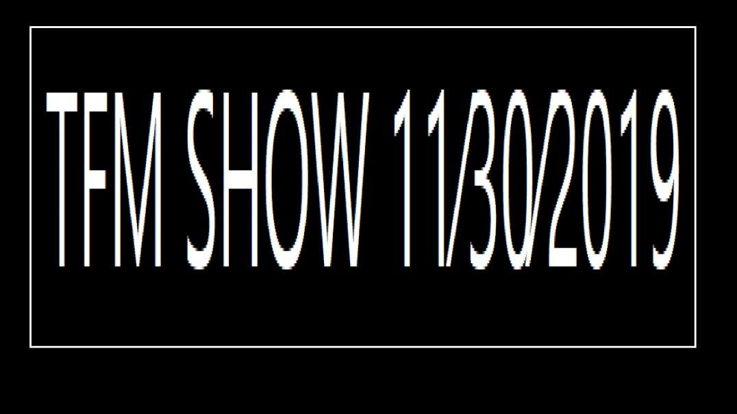 TFM SHOW 11⁄30⁄2019