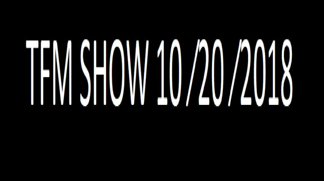 ⁣TFM SHOW 10 ⁄20 ⁄2018