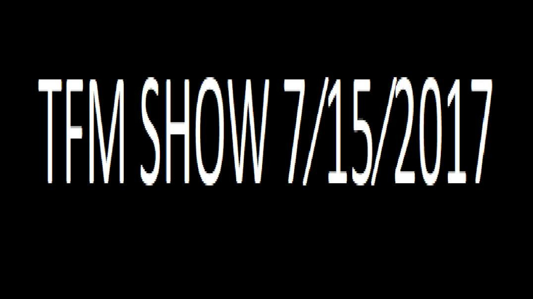 TFM SHOW 7⁄15⁄2017