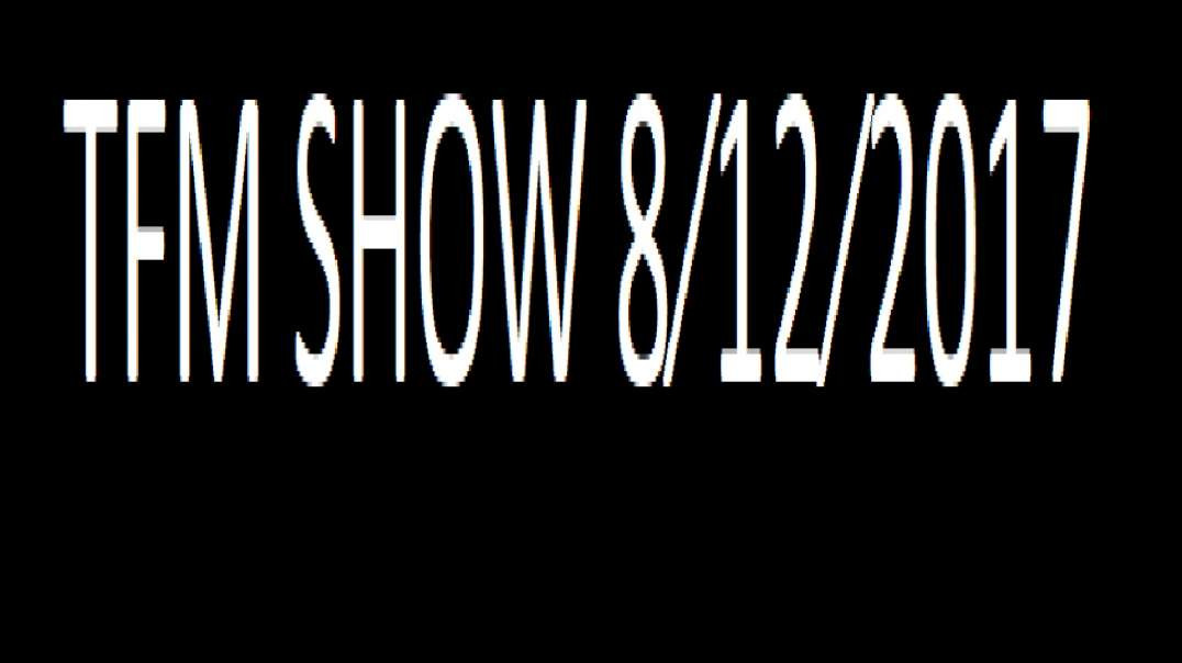 TFM SHOW 8⁄12⁄2017