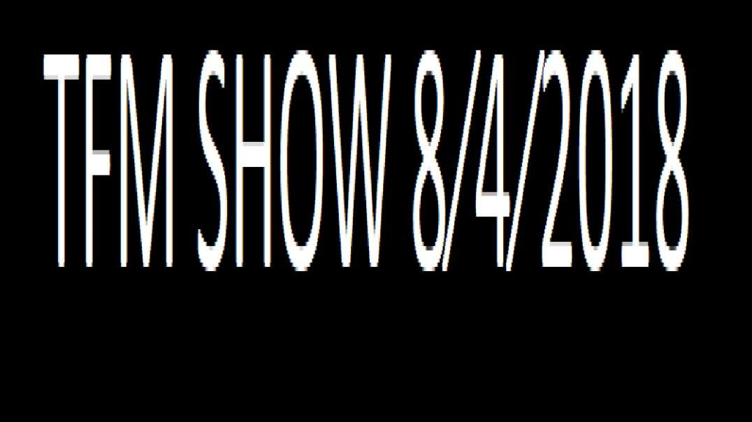 TFM SHOW 8⁄4⁄2018