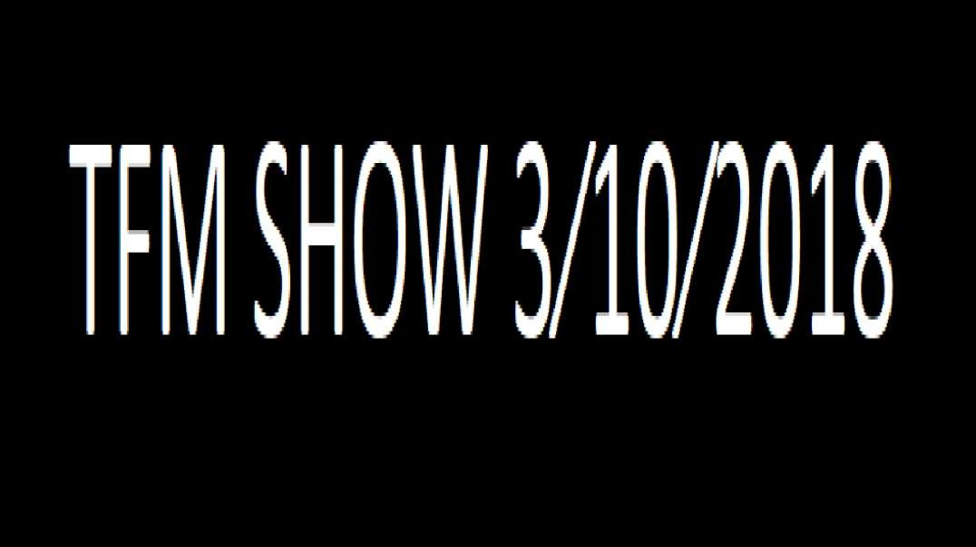 TFM SHOW 3⁄10⁄2018