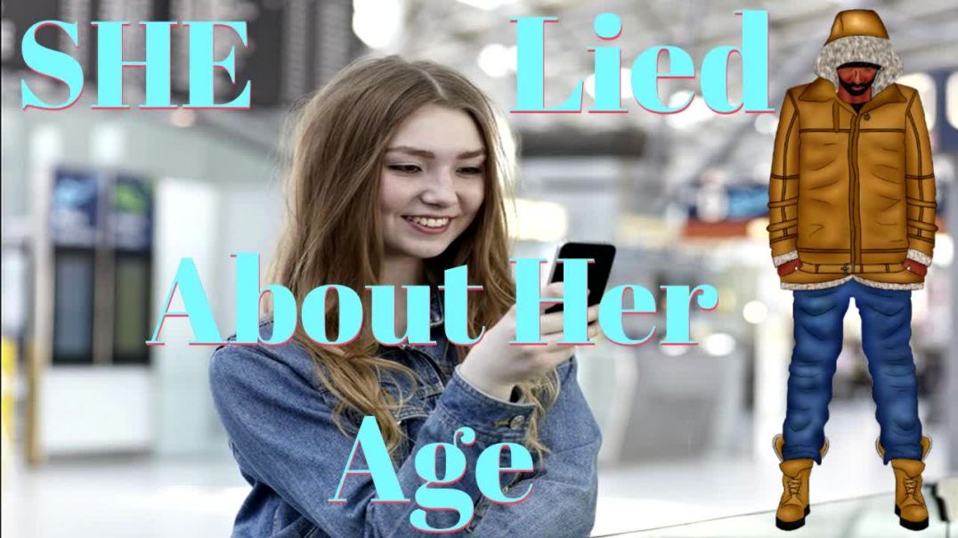 She Lied About Her Age