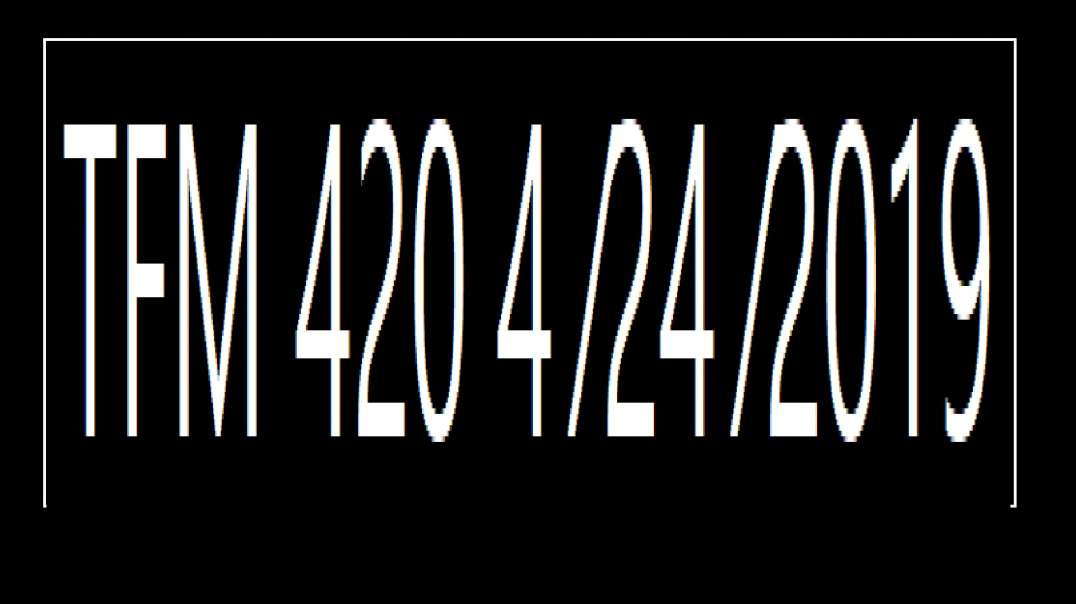 ⁣TFM 420 4 ⁄24 ⁄2019