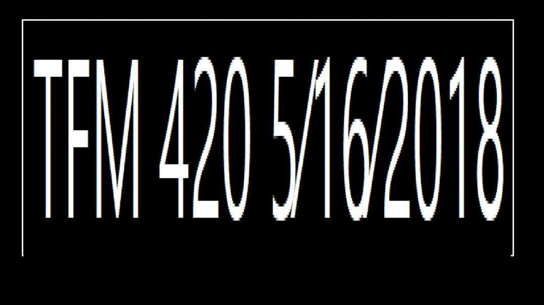 TFM 420 5⁄16⁄2018