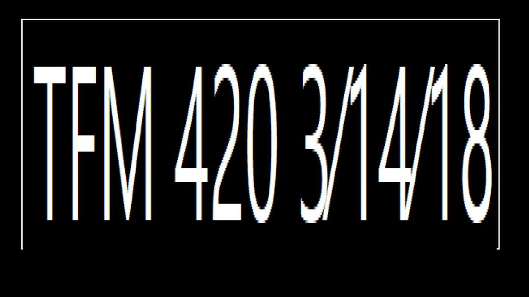 TFM 420 3⁄14⁄18