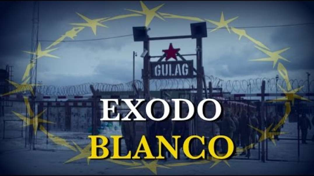 Europa es el nuevo Gulag para Arios Blancos Caucasianos