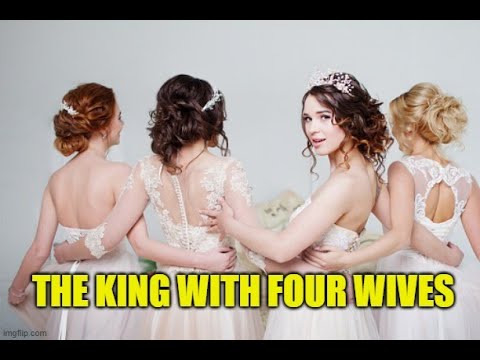 The King With Four Wives